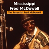 Обложка для Mississippi Fred McDowell - Mojo Hand (Live 1971-04-14)