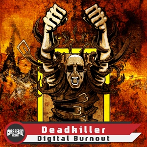 Обложка для Deadkiller - Digital Burnout