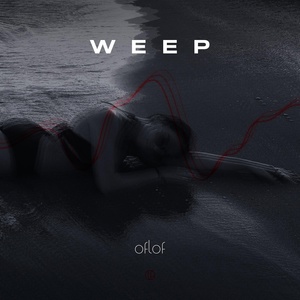 Обложка для oflof - Weep