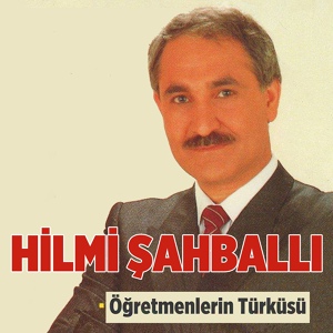 Обложка для Hilmi Şahballı - Oğlum Benim