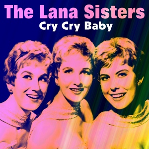 Обложка для The Lana Sisters - Sitting On the Sidewalk