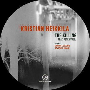 Обложка для Kristian Heikkila - The Killing