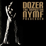 Обложка для Dozer - The Impostor
