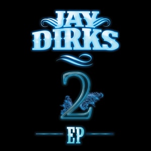 Обложка для Jay Dirks - Run Back to You