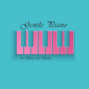 Обложка для Relaxing Classical Piano Music, Piano Pianissimo - Instrumental Tranquil Sleep