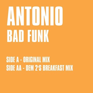 Обложка для Antonio - Bad Funk