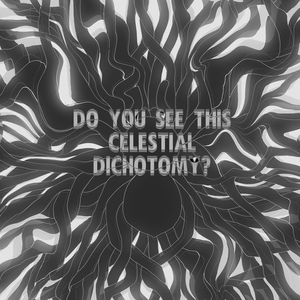 Обложка для UROBOROS - Do You See This Celestial Dichotomy?