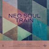 Обложка для Songs To Your Eyes - Neo Soul Train