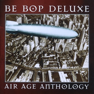 Обложка для Be Bop Deluxe - Axe Victim