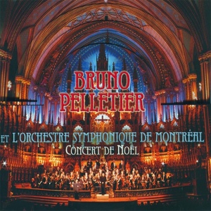 Обложка для Bruno Pelletier, Orchestre Symphonique De Montreal - What a Wonderful World