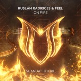 Обложка для Ruslan Radriges, FEEL - On Fire