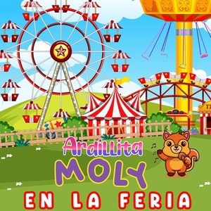Обложка для Ardillita Moly - La Casa de la Abuela