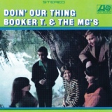 Обложка для Booker T. & The MG's - Doin' Our Thing