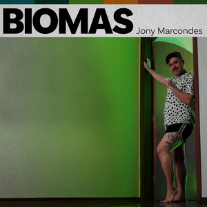 Обложка для Jony Marcondes - Biomas
