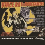 Обложка для Vince Ray & The Boneshakers - Zombie Walk