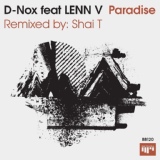 Обложка для D-Nox ft. LENN V - Paradise  (Shai T Remix)