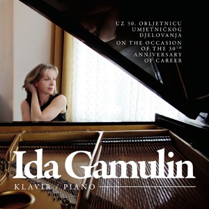 Обложка для Ida Gamulin - Johannes Brahms: Four Pieces For Piano, Op. 119, In C Major