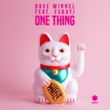 Обложка для Dave Winnel feat. Eskayi - One Thing