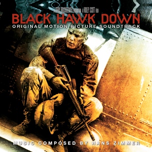 Обложка для (саундтрек к фильму Black Hawk Down)автор-Hans Zimmer - Ashes to Ashes