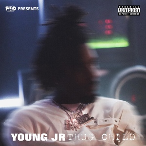 Обложка для Young JR - Thug Child