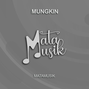 Обложка для MataMusik - Mungkin