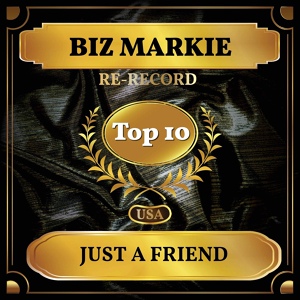 Обложка для Biz Markie - Just a Friend