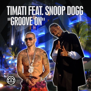 Обложка для Timati feat. Snoop Dogg - Groove On