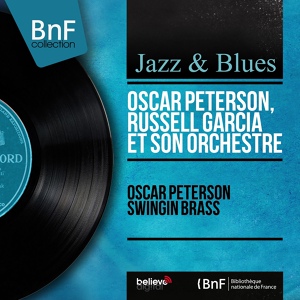 Обложка для Oscar Peterson, Russell Garcia et son orchestre - Blues for Big Scotia