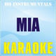 Обложка для HQ INSTRUMENTALS - MIA (Karaoke Instrumental) [Originally Performed by Bad Bunny feat. Drake]