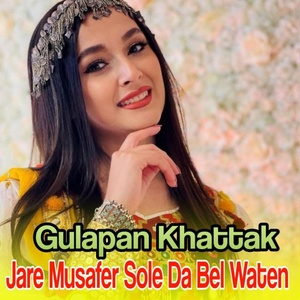 Обложка для Gulapan Khattak - Khale Di Wahi Khaber De Nakurume