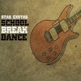 Обложка для Stas Exstas - School Break Dance