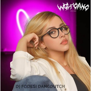 Обложка для DJ MAYA FYZ - DJ FODESI DANGDUTCH