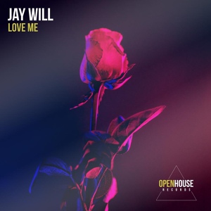 Обложка для Jay Will - Love Me