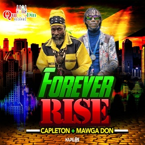 Обложка для Capleton, Mawga Don - Forever Rise