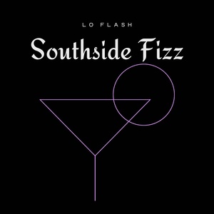 Обложка для Lo Flash - Southside Fizz