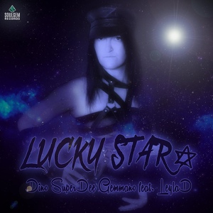 Обложка для Dino SuperDee Gemmano feat. LeylaD - Lucky star