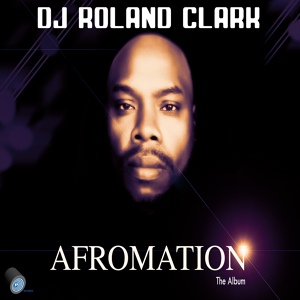 Обложка для DJ Roland Clark - From Atl To Africa