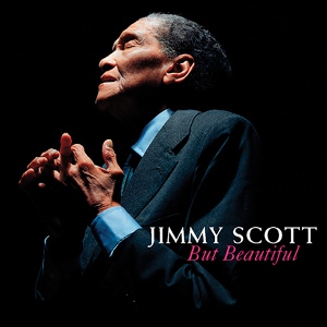 Обложка для Jimmy Scott - It Had To Be You