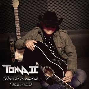 Обложка для Toma II feat. Gabriel Tejeda, Rolando Medina, Miguel Angel - Rock en Vivo