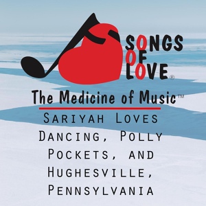 Обложка для J. Beltzer - Sariyah Loves Dancing, Polly Pockets, and Hughesville, Pennsylvania