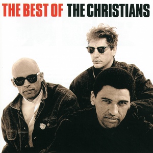 Обложка для The Christians - Save A Soul In Every Town