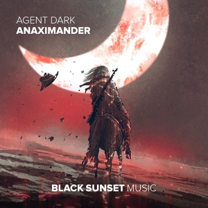 Обложка для Agent Dark - Anaximander (Extended Mix)