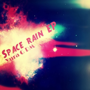 Обложка для Yura G DM - Space Rain