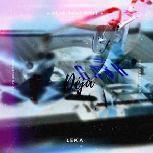 Обложка для Leka - déjà tout p'tit