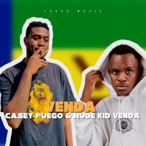 Обложка для Casey Fuego, Rude Kid Venda - Venda