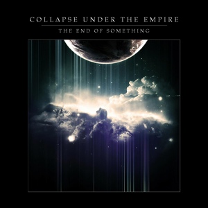 Обложка для Collapse Under The Empire - Far to the Past