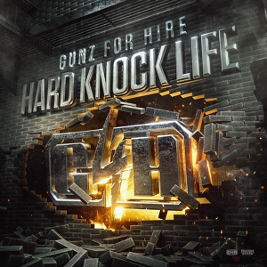 Обложка для Gunz For Hire - Hard Knock Life