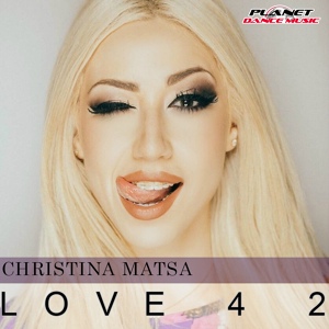 Обложка для Christina Matsa - Love 4 2