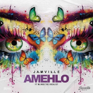 Обложка для Jamville feat. Mlindo The Vocalist - Amehlo