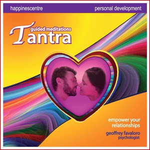Обложка для Geoffrey Favaloro - Creating Tantric Relationships